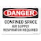Signmission OSHA Sign, Confined Space Air Supply Respirator Required, 10in X 7in Plastic, 7" H, 10" W, Lndscp OS-DS-P-710-L-19281 - alternate 1